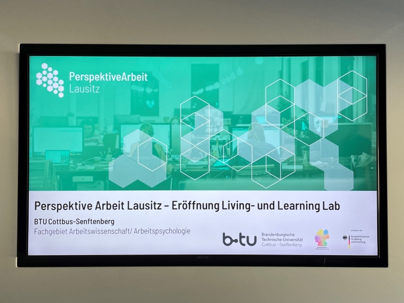 Perspektive Arbeit Lausitz - Eröffnung Living- und Learning Lab an der BTU Cottbus-Senftenberg