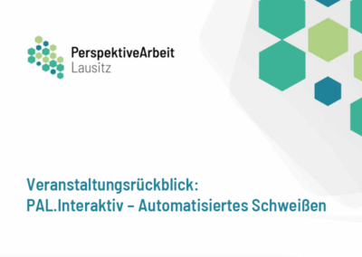 PAL.Interaktiv – Automatisiertes Schweißen