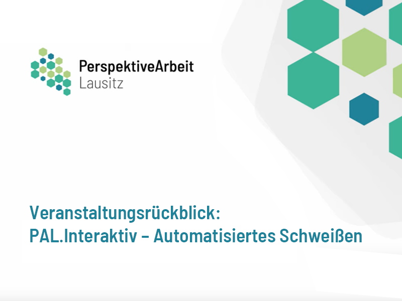 PAL.Interaktiv – Automatisiertes Schweißen