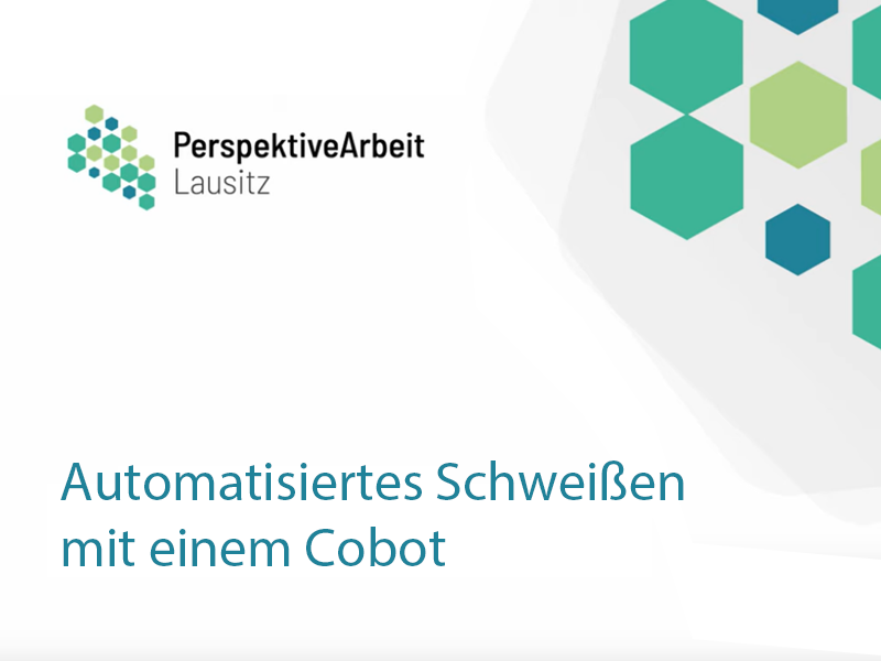 Intuitive Roboternutzung – Automatisiertes Schweißen mit einem Cobot