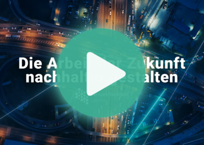 Die Arbeit der Zukunft nachhaltig gestalten