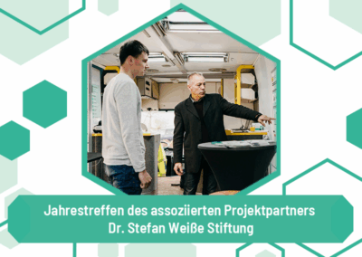 Jahrestreffen des assoziierten Projektpartners Dr. Stefan Weiße Stiftung