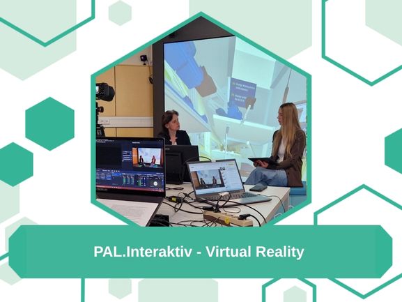 PAL.Interaktiv – Virtual Reality 