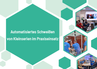 Innovation Days bei caleg: Automatisiertes Schweißen von Kleinserien im Praxiseinsatz