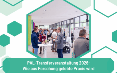 PAL-Transferveranstaltung 2026: Wie aus Forschung gelebte Praxis wird